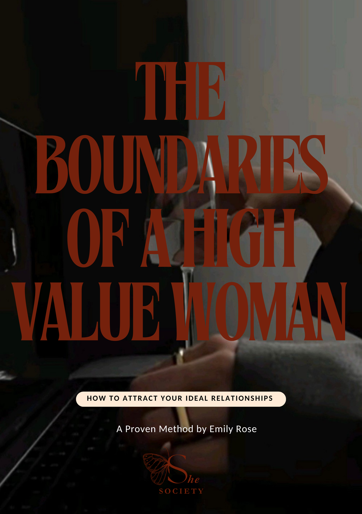 Boundaries of a High Value Woman (97 pages)